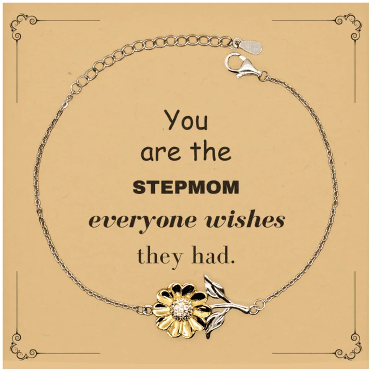 Stepmom Sunflower Bracelet, Everyone wishes they had, Inspirational Bracelet For Stepmom, Stepmom Gifts, Birthday Christmas Unique Gifts For Stepmom