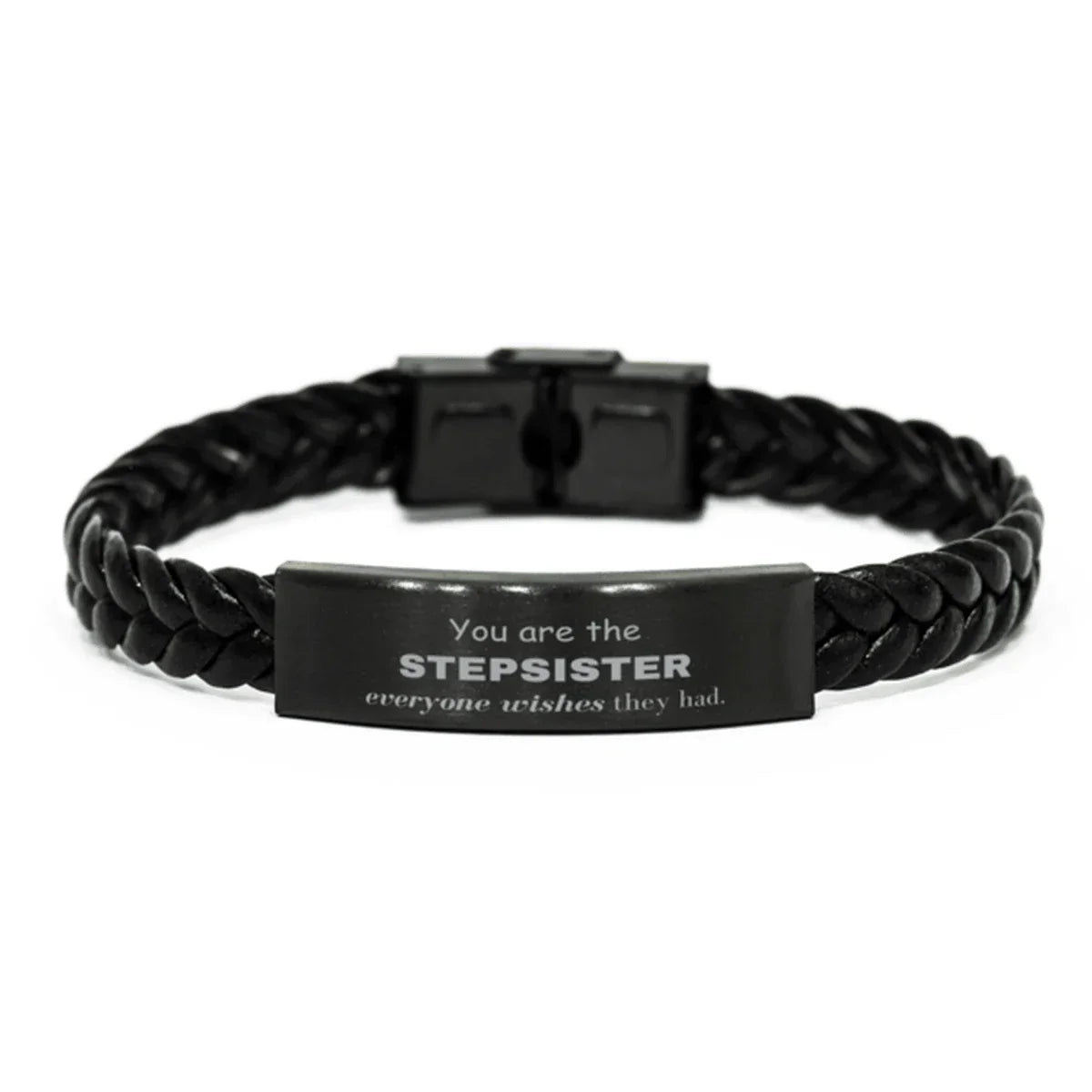 Stepsister Braided Leather Bracelet, Everyone wishes they had, Inspirational Bracelet For Stepsister, Stepsister Gifts, Birthday Christmas Unique Gifts For Stepsister