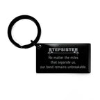 Stepsister Long Distance Relationship Gifts, No matter the miles that separate us, Cute Love Keychain For Stepsister, Birthday Christmas Unique Gifts For Stepsister