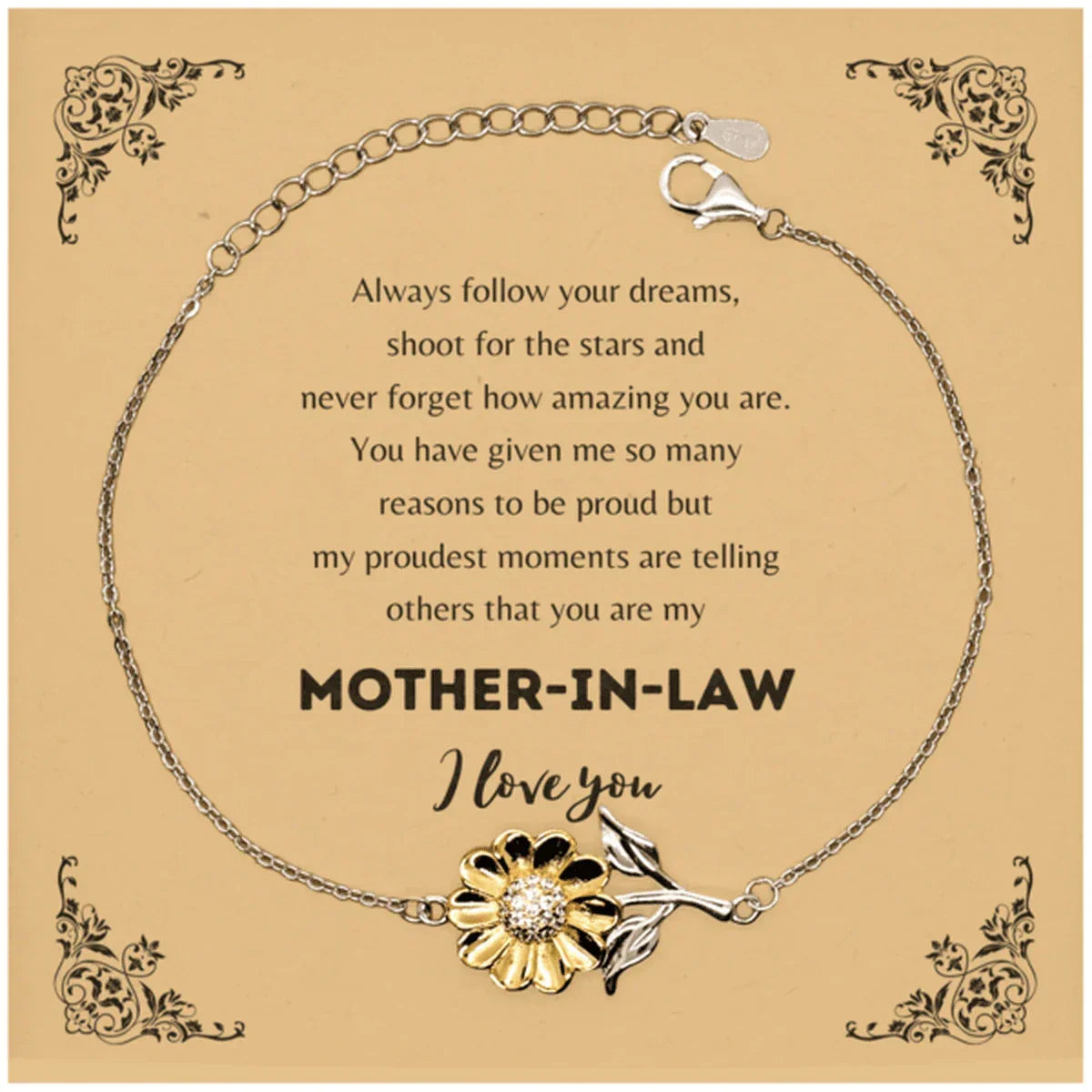 Sunflower Bracelet for Mother-In-Law Present, Mother-In-Law Always follow your dreams, never forget how amazing you are, Mother-In-Law Birthday Christmas Gifts Jewelry for Girls Boys Teen Men Women