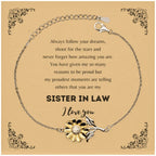 Sunflower Bracelet for Sister In Law Present, Sister In Law Always follow your dreams, never forget how amazing you are, Sister In Law Birthday Christmas Gifts Jewelry for Girls Boys Teen Men Women