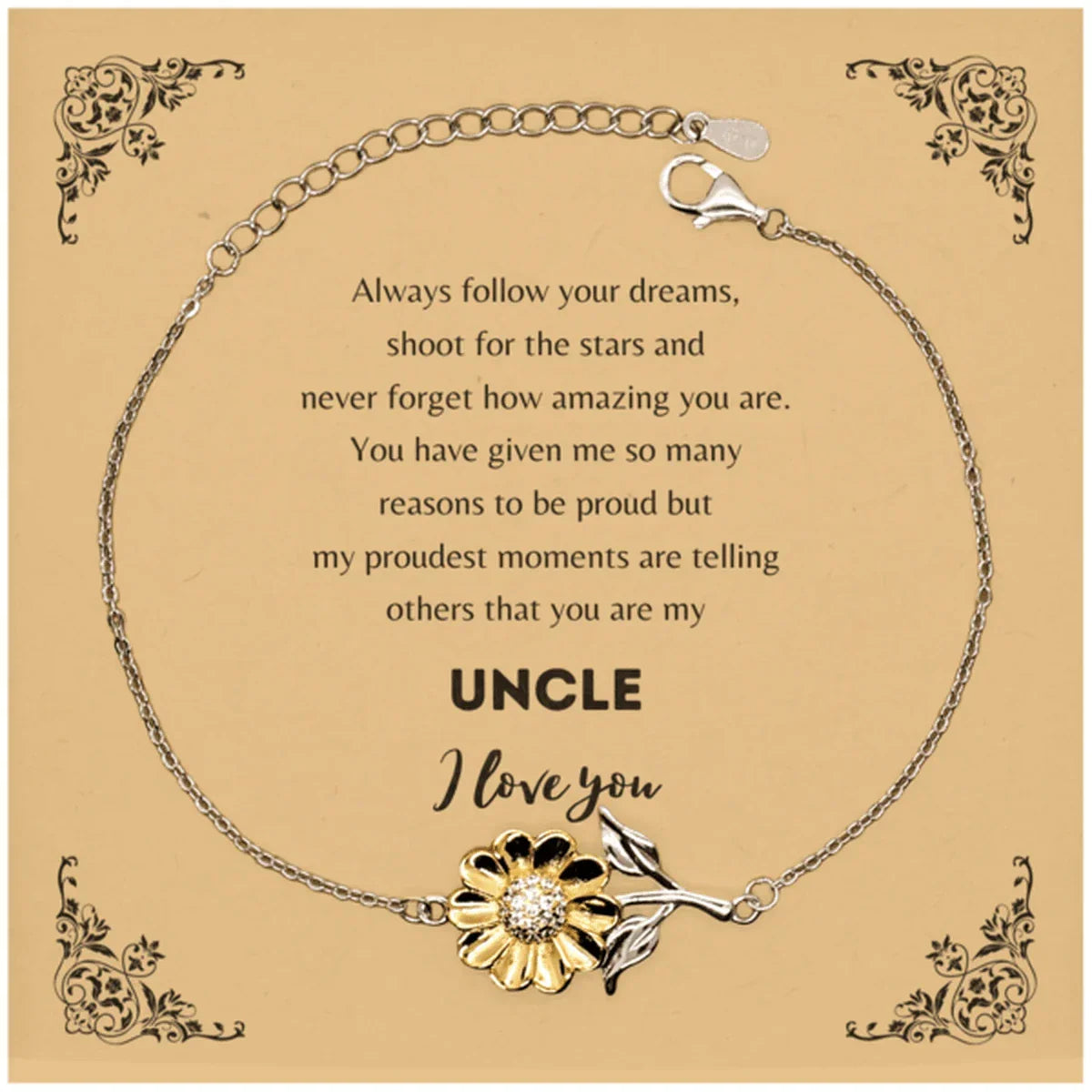 Sunflower Bracelet for Uncle Present, Uncle Always follow your dreams, never forget how amazing you are, Uncle Birthday Christmas Gifts Jewelry for Girls Boys Teen Men Women