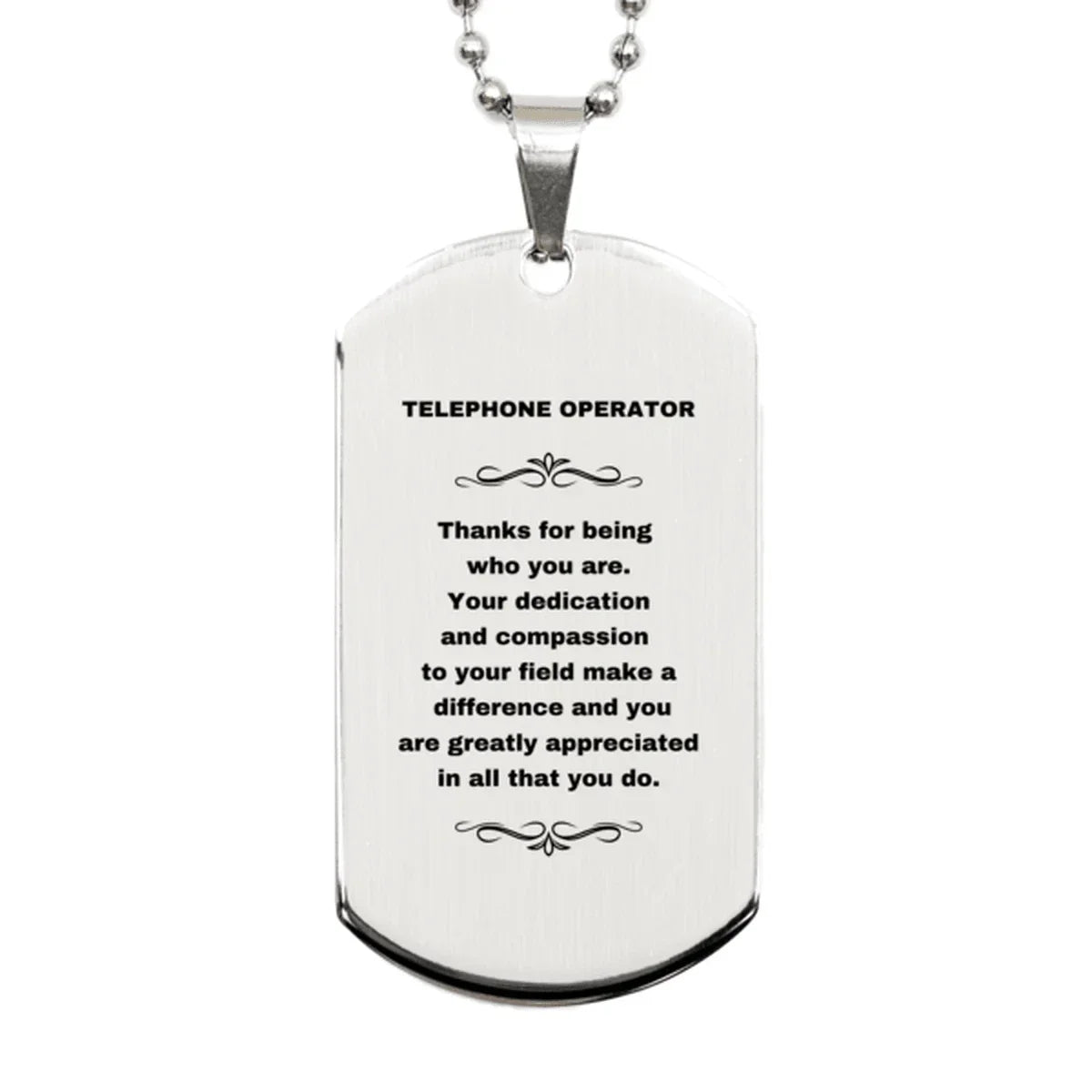Telephone Operator Silver Engraved Dog Tag Necklace - Thanks for being who you are - Birthday Christmas Jewelry Gifts Coworkers Colleague Boss