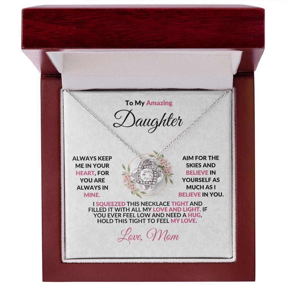 To My Amazing Daughter - Aim for the Skies - Love Knot Necklace with Heartfelt Message
