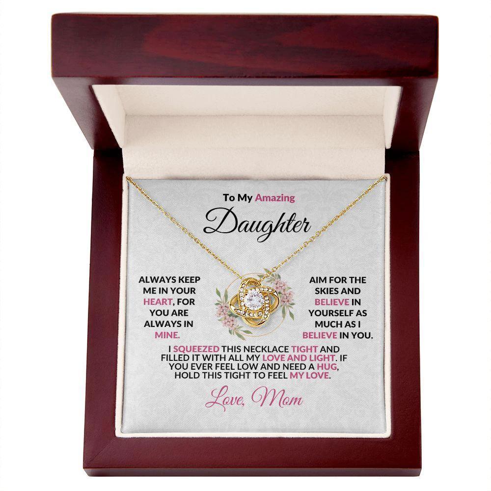 To My Amazing Daughter - Aim for the Skies - Love Knot Necklace with Heartfelt Message
