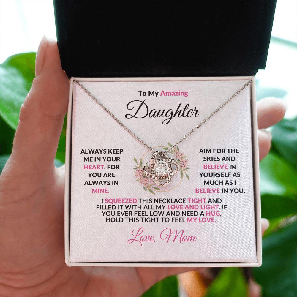 To My Amazing Daughter - Aim for the Skies - Love Knot Necklace with Heartfelt Message