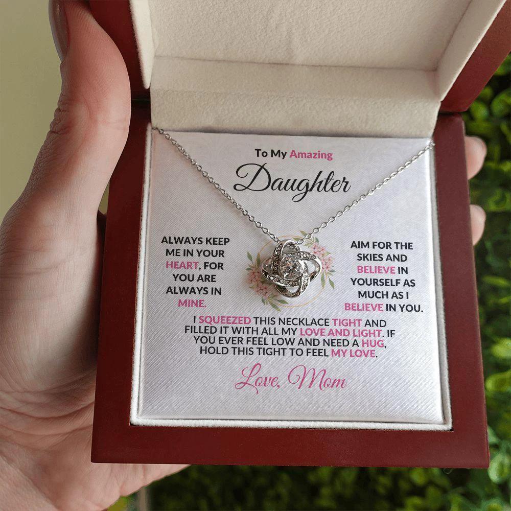 To My Amazing Daughter - Aim for the Skies - Love Knot Necklace with Heartfelt Message
