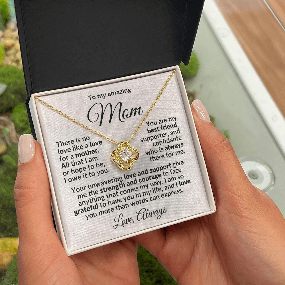 To my Amazing Mom - You are my Best Friend - Love Knot Pendant Necklace with Heartfelt Message