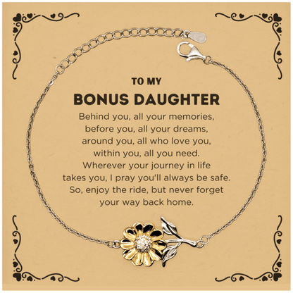 To My Bonus Daughter Gifts, Inspirational Bonus Daughter Sunflower Bracelet, Sentimental Birthday Christmas Unique Gifts For Bonus Daughter Behind you, all your memories, before you, all your dreams, around you, all who love you, within you, all you need - Mallard Moon Gift Shop