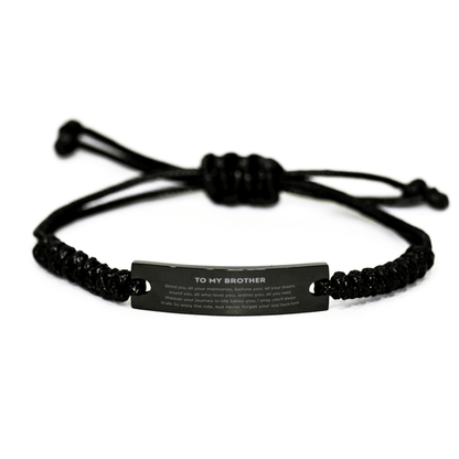 To My Brother Gifts, Inspirational Brother Black Rope Bracelet, Sentimental Birthday Christmas Unique Gifts For Brother Behind you, all your memories, before you, all your dreams, around you, all who love you, within you, all you need - Mallard Moon Gift Shop