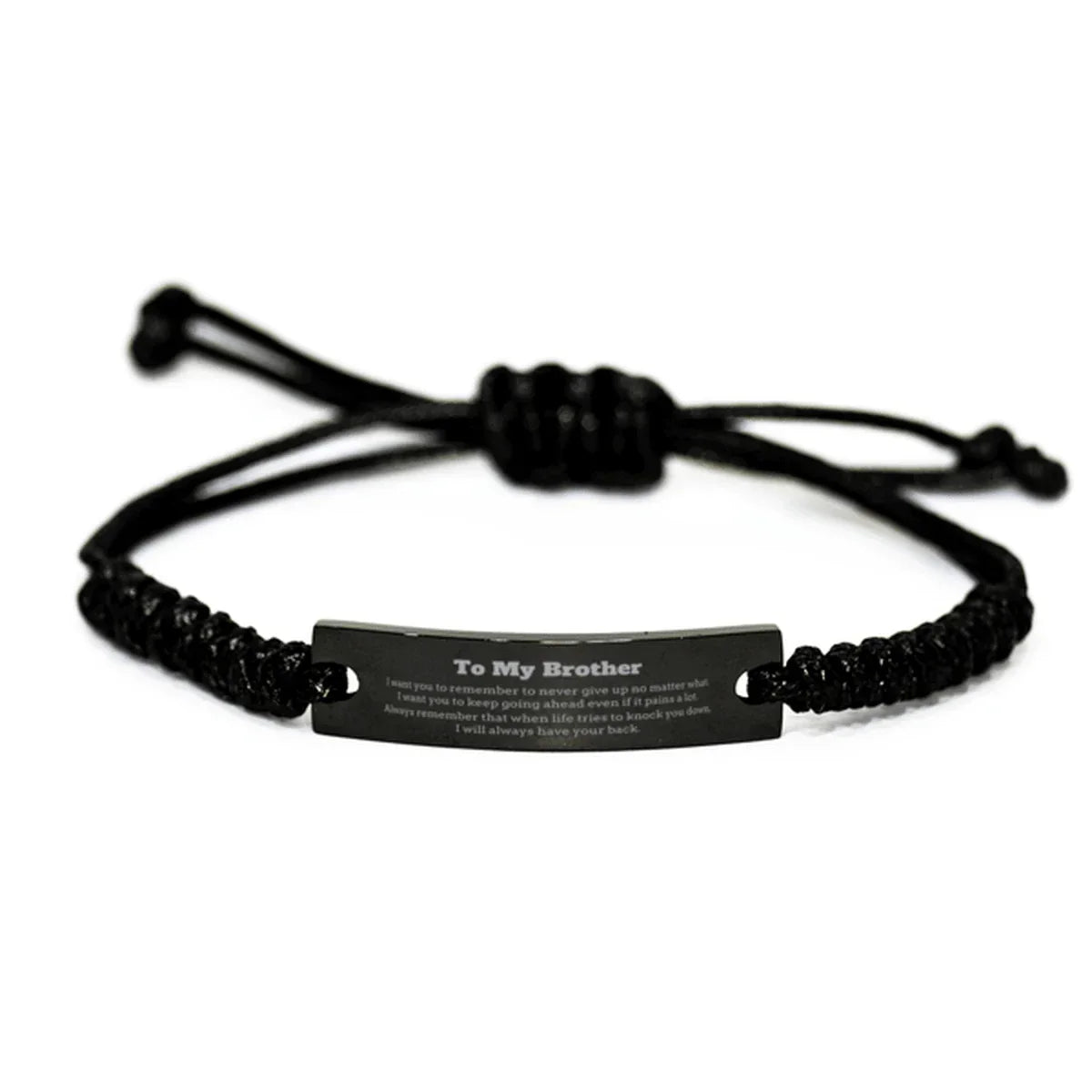 To My Brother Gifts, Never give up no matter what, Inspirational Brother Black Rope Bracelet, Encouragement Birthday Christmas Unique Gifts For Brother