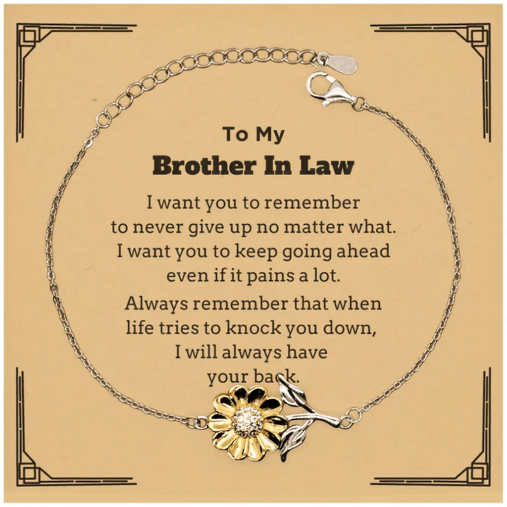 To My Brother-in-law Gifts, Never give up no matter what, Inspirational Brother In Law Sunflower Bracelet, Encouragement Birthday Christmas Unique Gifts For Brother In Law