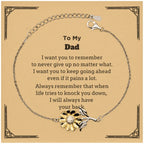 To My Dad Gifts, Never give up no matter what, Inspirational Dad Sunflower Bracelet, Encouragement Birthday Christmas Unique Gifts For Dad