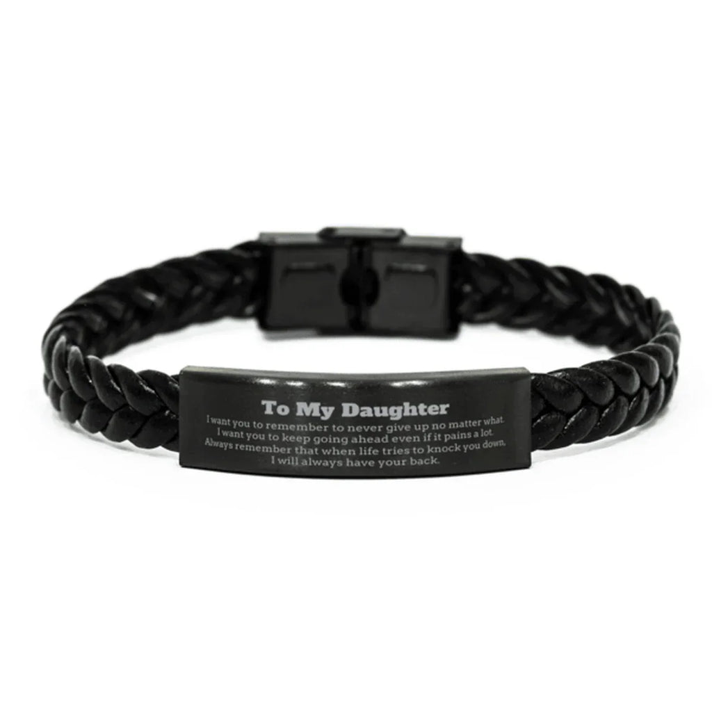 To My Daughter Gifts, Never give up no matter what, Inspirational Daughter Braided Leather Bracelet, Encouragement Birthday Christmas Unique Gifts For Daughter
