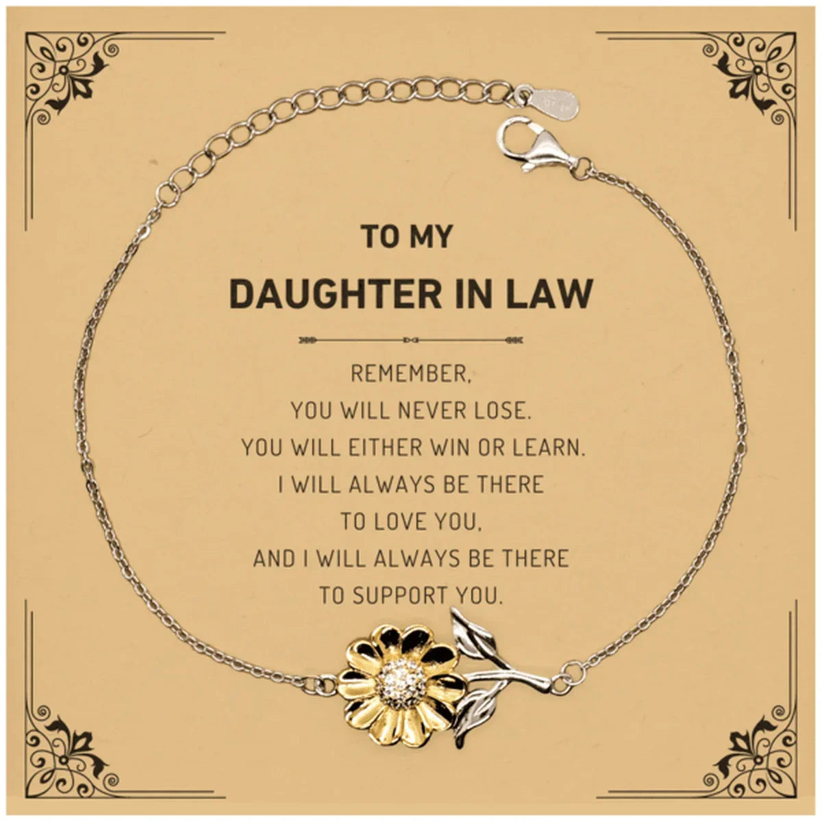 To My Daughter In Law Remember, you will never lose. You will either WIN or LEARN, Keepsake Sunflower Bracelet Birthday Christmas Graduation Gifts I