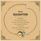 To My Daughter Remember, You will never lose. You will either WIN or LEARN, Keepsake Sunflower Bracelet , Birthday Christmas Gifts Ideas