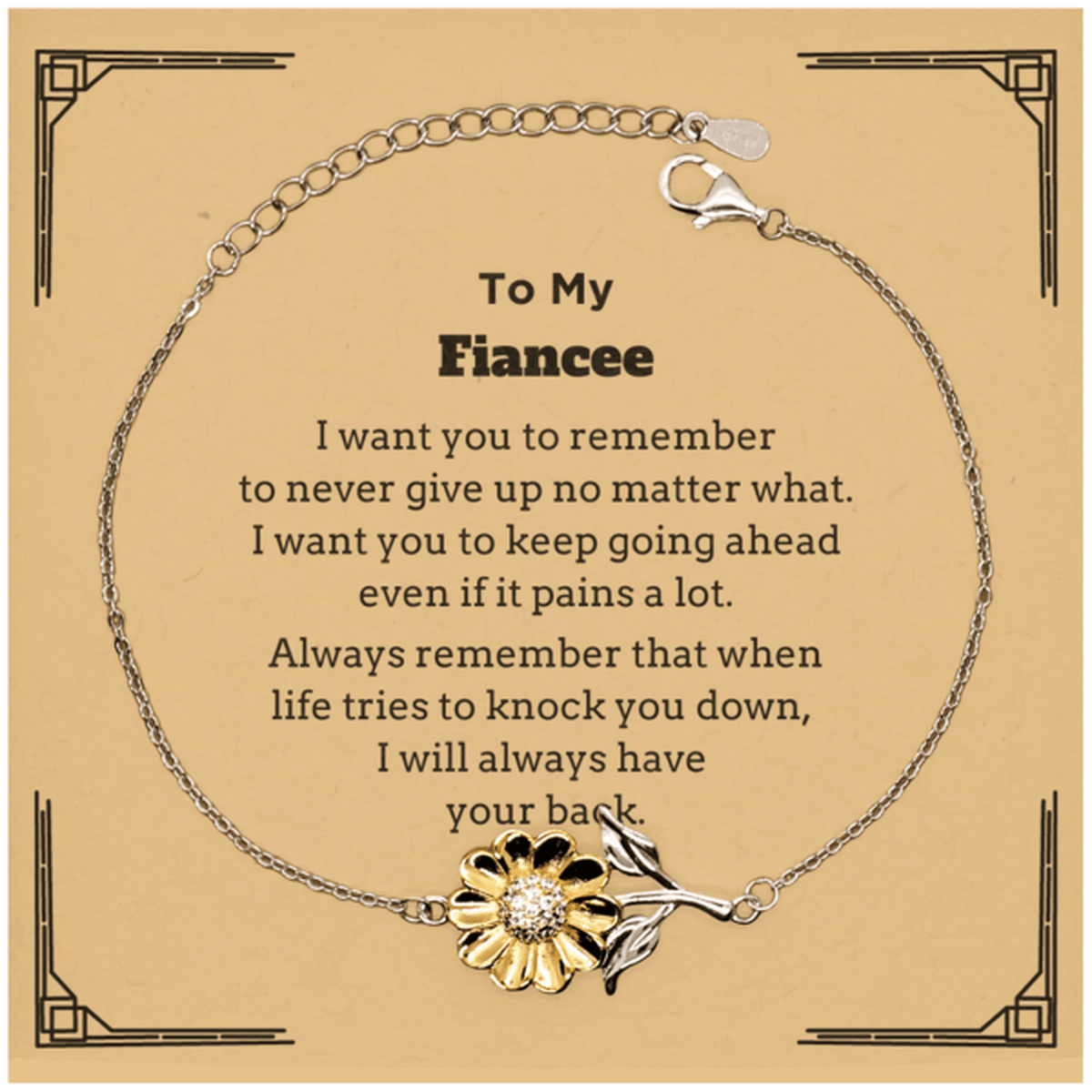To My Fiancee Gifts, Never give up no matter what, Inspirational Fiancee Sunflower Bracelet, Encouragement Birthday Christmas Unique Gifts For Fiancee - Mallard Moon Gift Shop
