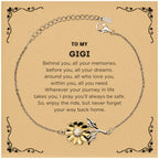 To My Gigi Gifts, Inspirational Gigi Sunflower Bracelet, Sentimental Birthday Christmas Unique Gifts For Gigi Behind you, all your memories, before you, all your dreams, around you, all who love you, within you, all you need