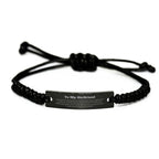 To My Girlfriend Gifts, Never give up no matter what, Inspirational Girlfriend Black Rope Bracelet, Encouragement Birthday Christmas Unique Gifts For Girlfriend