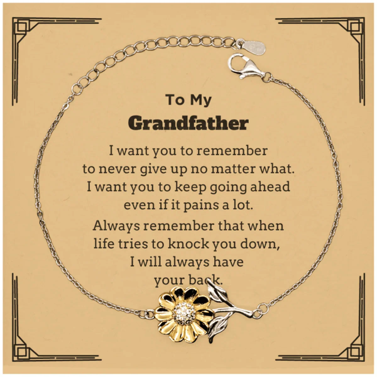 To My Grandfather Gifts, Never give up no matter what, Inspirational Grandfather Sunflower Bracelet, Encouragement Birthday Christmas Unique Gifts For Grandfather