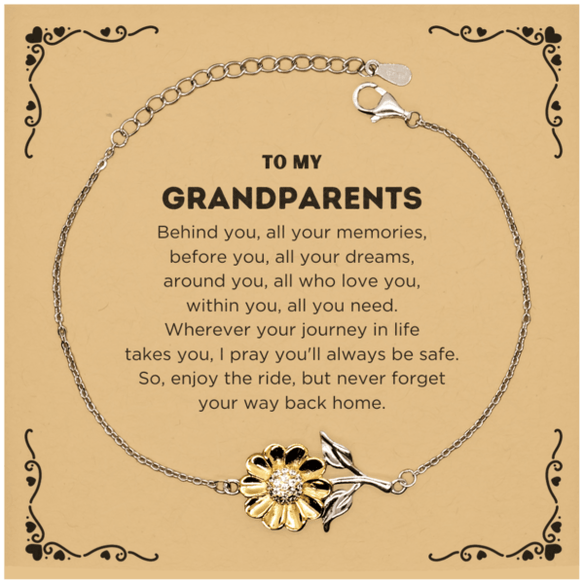 To My Grandparents Gifts, Inspirational Grandparents Sunflower Bracelet, Sentimental Birthday Christmas Unique Gifts For Grandparents Behind you, all your memories, before you, all your dreams, around you, all who love you, within you, all you need - Mallard Moon Gift Shop