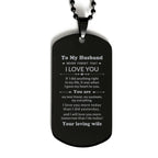To My Husband You Are My Best Friend, My Soulmate, My Everything Engraved Black Dog Tag Necklace Anniversary Birthday Valentine Gift