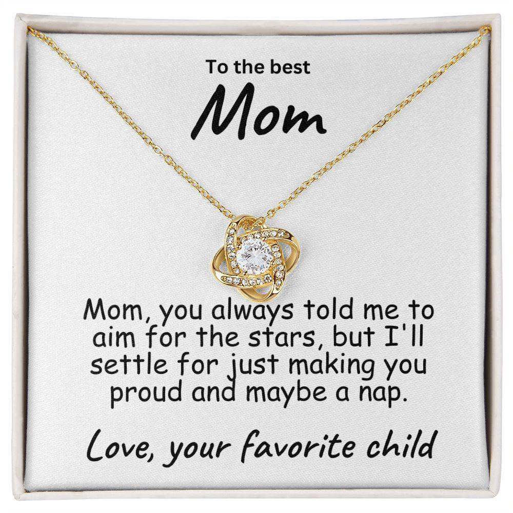 To My Mom Aim for the Stars Love Knot Necklace