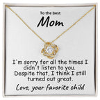 To My Mom For all the Times Love Knot Necklace