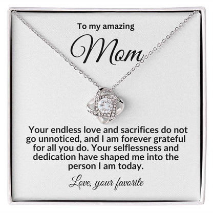 To My Mom Forever Grateful Love Knot Necklace - Mallard Moon Gift Shop