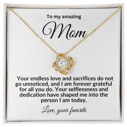 To My Mom Forever Grateful Love Knot Necklace - Mallard Moon Gift Shop