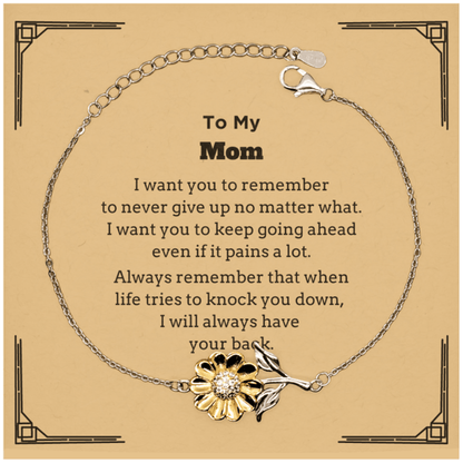 To My Mom Gifts, Never give up no matter what, Inspirational Mom Sunflower Bracelet, Encouragement Birthday Christmas Unique Gifts For Mom - Mallard Moon Gift Shop