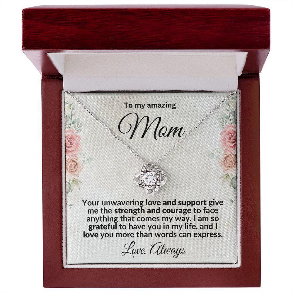 To My Mom I'm Grateful Love Knot Necklace