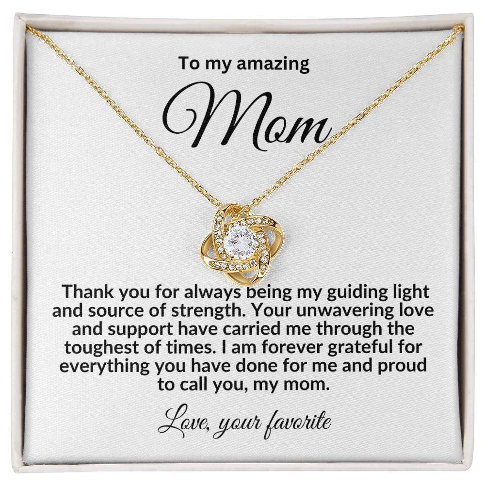 To My Mom My Guiding Light Love Knot Necklace