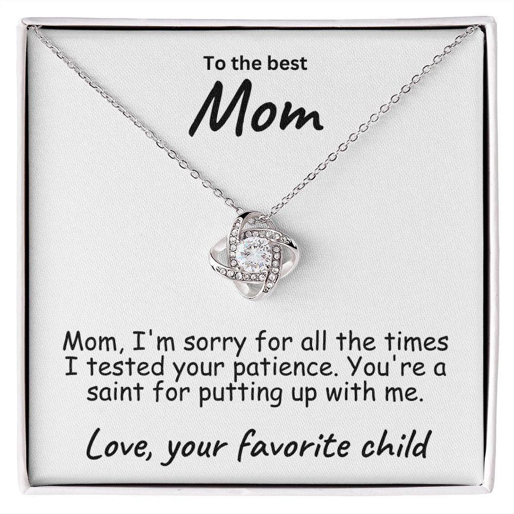 To My Mom Testing your Patience Love Knot Necklace