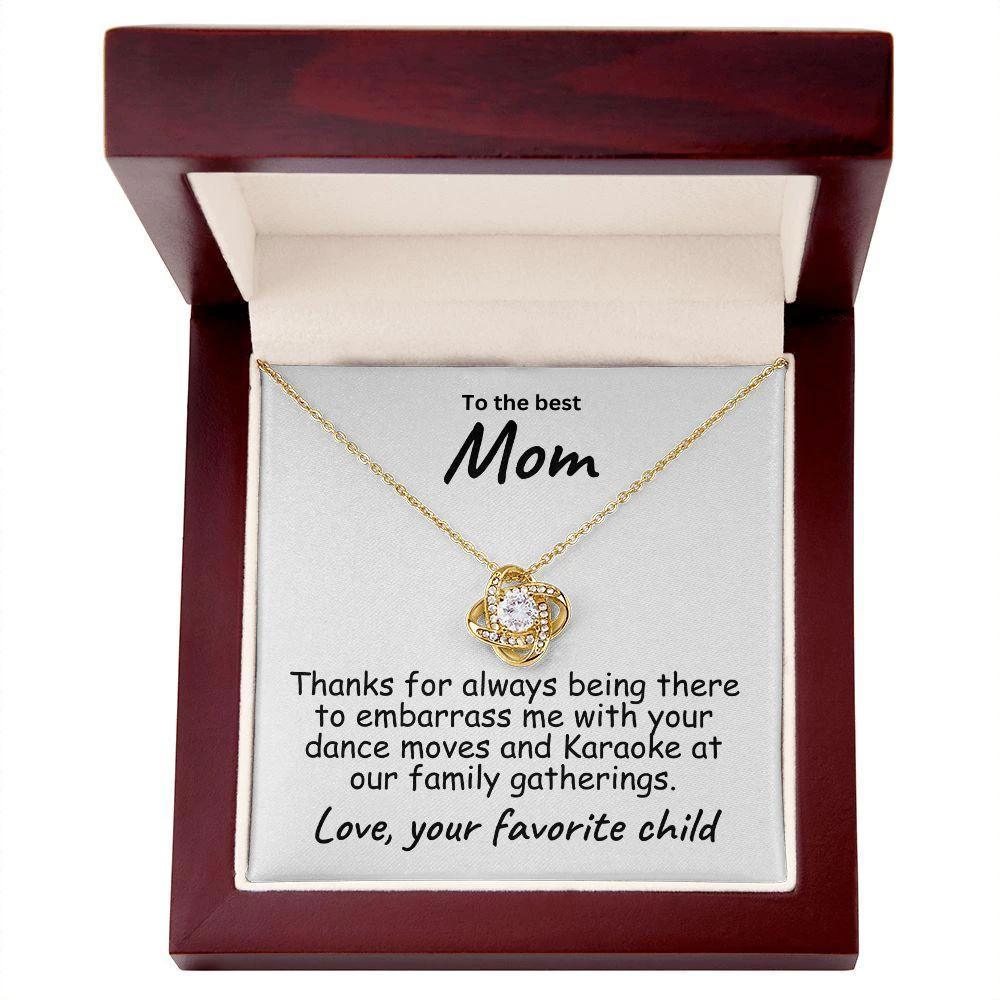 To My Mom - Thanks for always Being There - Love Knot Necklace