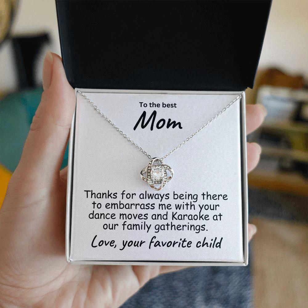To My Mom - Thanks for always Being There - Love Knot Necklace