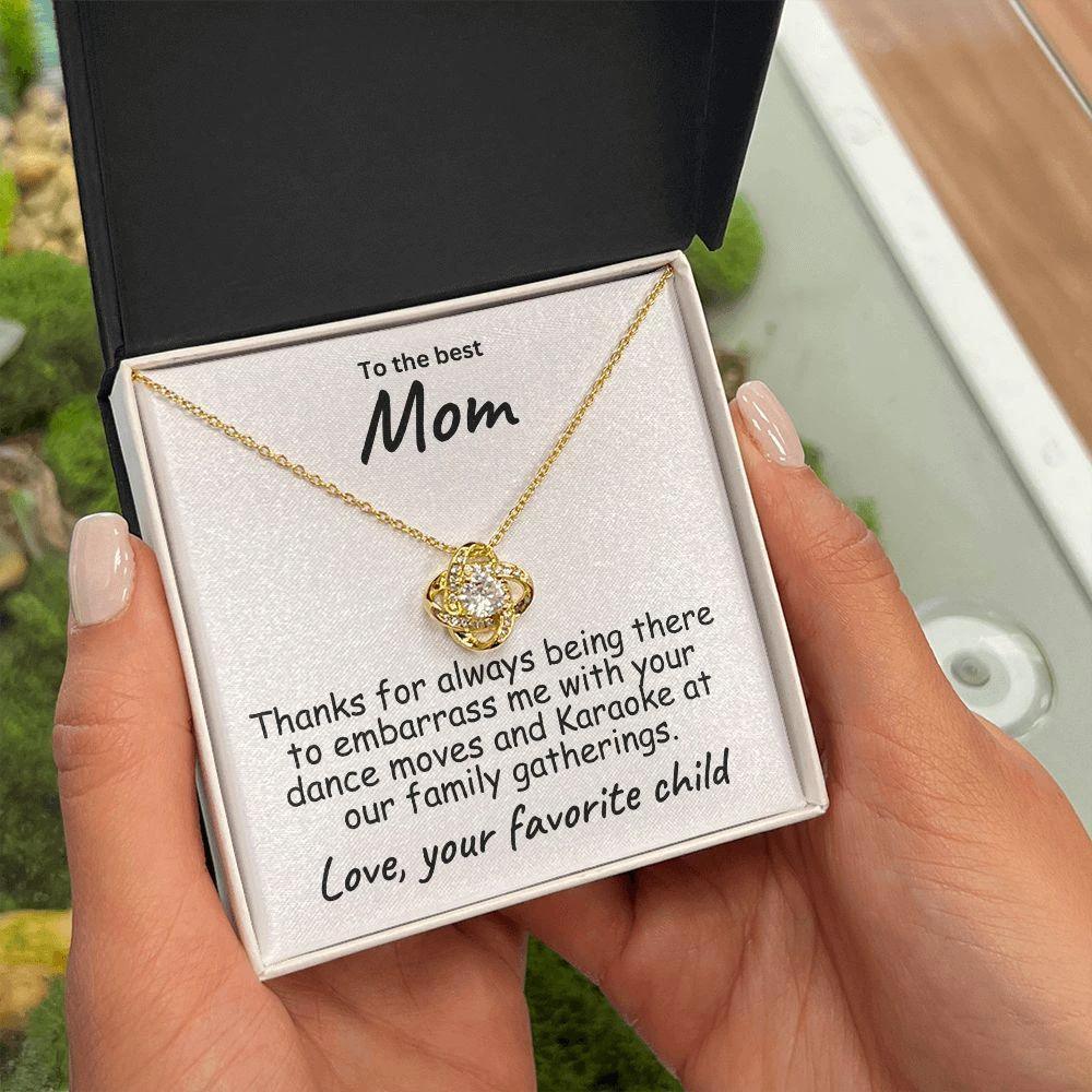 To My Mom - Thanks for always Being There - Love Knot Necklace