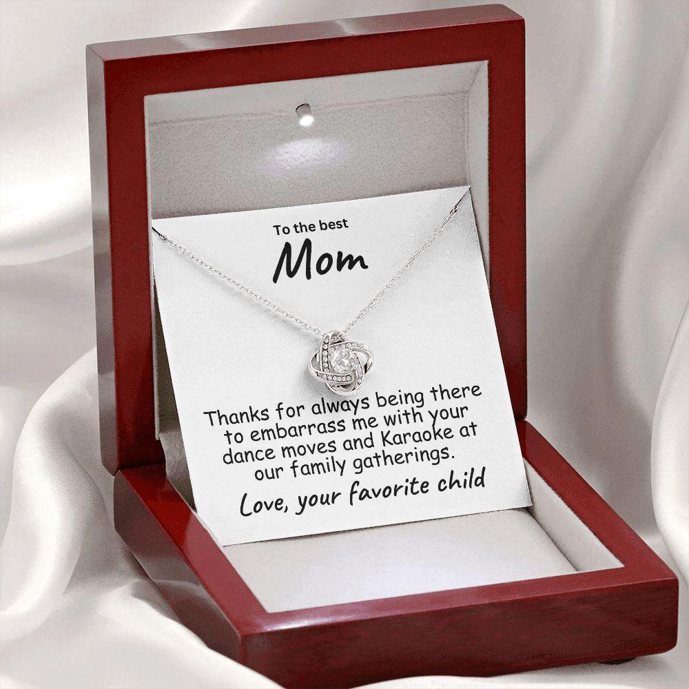 To My Mom - Thanks for always Being There - Love Knot Necklace