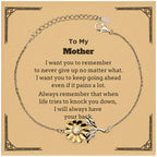 To My Mother Gifts, Never give up no matter what, Inspirational Mother Sunflower Bracelet, Encouragement Birthday Christmas Unique Gifts For Mother