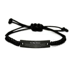 To My Nana Gifts, Never give up no matter what, Inspirational Nana Black Rope Bracelet, Encouragement Birthday Christmas Unique Gifts For Nana