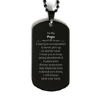 To My Papa Gifts, Never give up no matter what, Inspirational Papa Black Dog Tag, Encouragement Birthday Christmas Unique Gifts For Papa