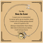 To My Son In Law Gifts, Never give up no matter what, Inspirational Son In Law Sunflower Bracelet, Encouragement Birthday Christmas Unique Gifts For Son In Law