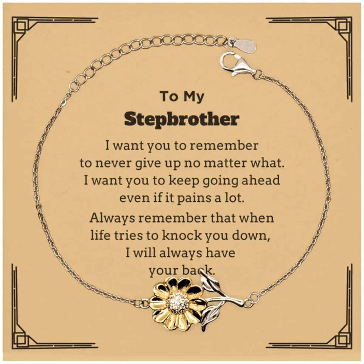 To My Stepbrother Gifts, Never give up no matter what, Inspirational Stepbrother Sunflower Bracelet, Encouragement Birthday Christmas Unique Gifts For Stepbrother