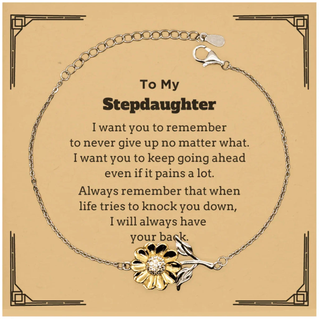 To My Stepdaughter Gifts, Never give up no matter what, Inspirational Stepdaughter Sunflower Bracelet, Encouragement Birthday Christmas Unique Gifts For Stepdaughter