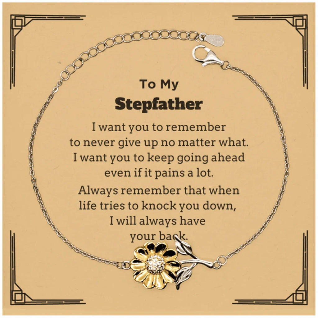 To My Stepfather Gifts, Never give up no matter what, Inspirational Stepfather Sunflower Bracelet, Encouragement Birthday Christmas Unique Gifts For Stepfather