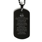 To My Uncle Gifts, Never give up no matter what, Inspirational Uncle Black Dog Tag, Encouragement Birthday Christmas Unique Gifts For Uncle