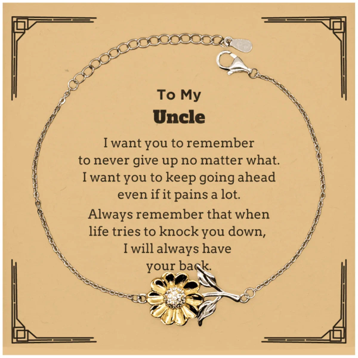 To My Uncle Gifts, Never give up no matter what, Inspirational Uncle Sunflower Bracelet, Encouragement Birthday Christmas Unique Gifts For Uncle