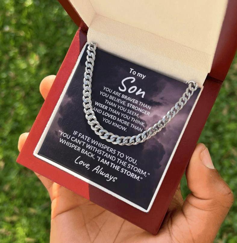 To My Son - I Am the Storm - Cuban Chain Link Necklace