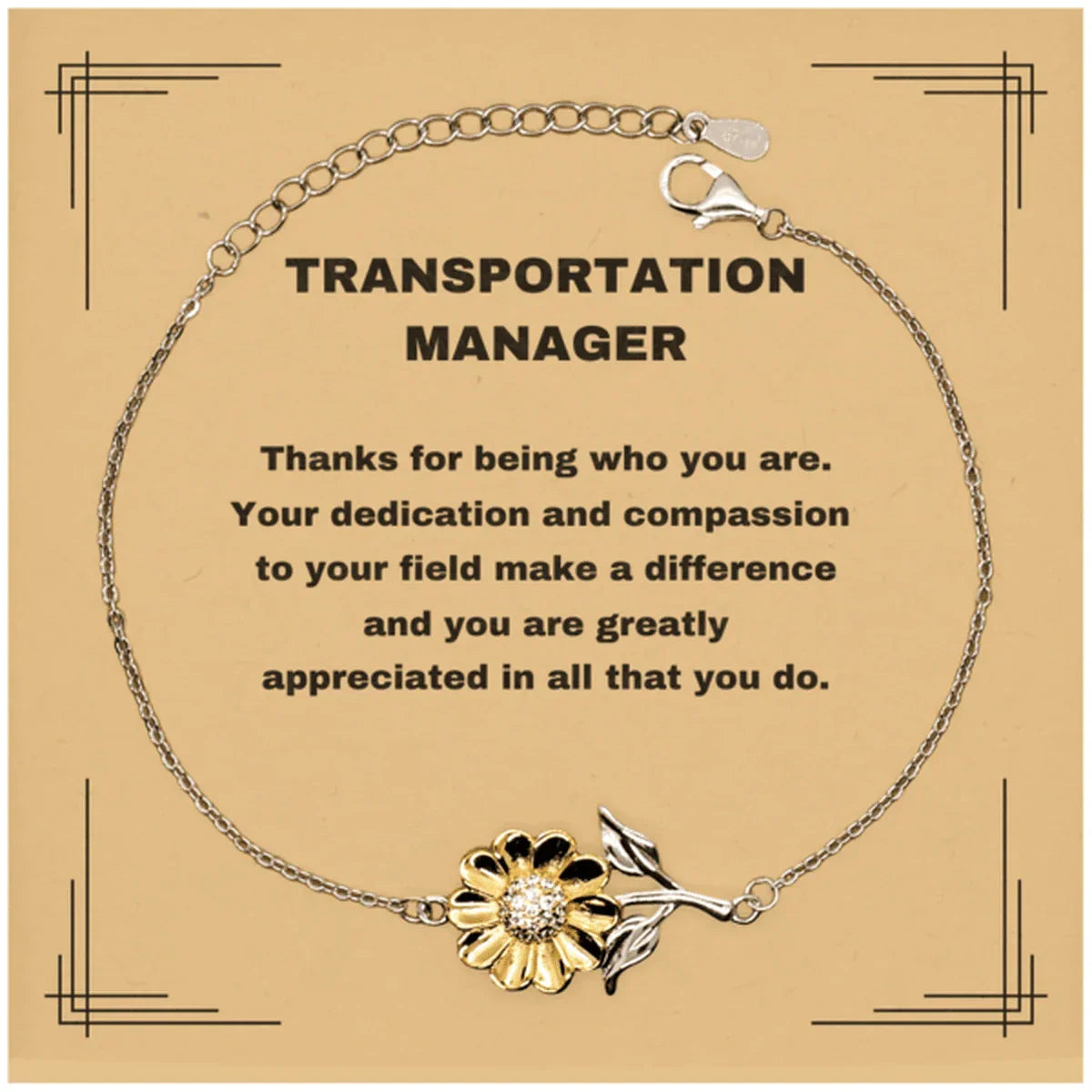 Transportation ManagerSunflower Bracelet - Thanks for being who you are - Birthday Christmas Jewelry Gifts Coworkers Colleague Boss