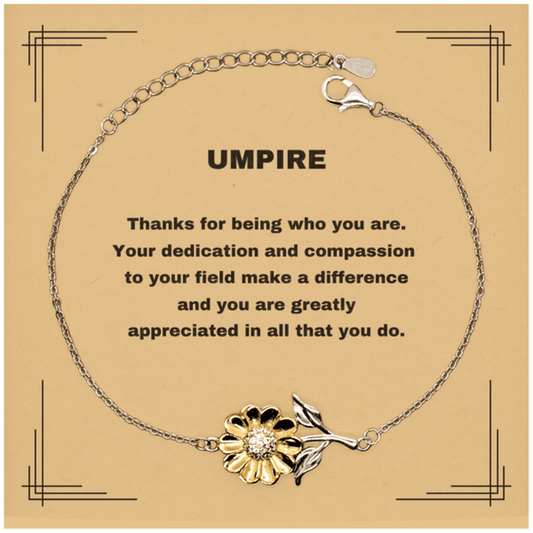 UmpireSunflower Bracelet - Thanks for being who you are - Birthday Christmas Jewelry Gifts Coworkers Colleague Boss - Mallard Moon Gift Shop